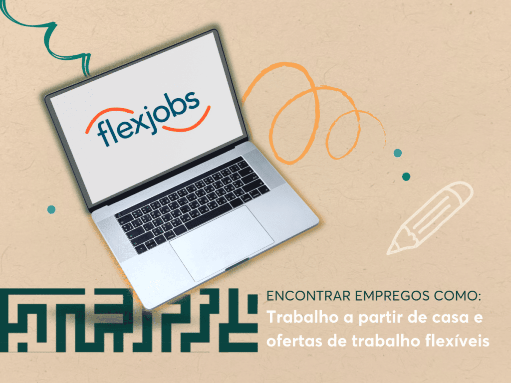 Flexjobs melhores plataformas emprego remoto