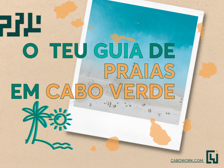 Melhores Praias em Cabo Verde - o teu guia essencial