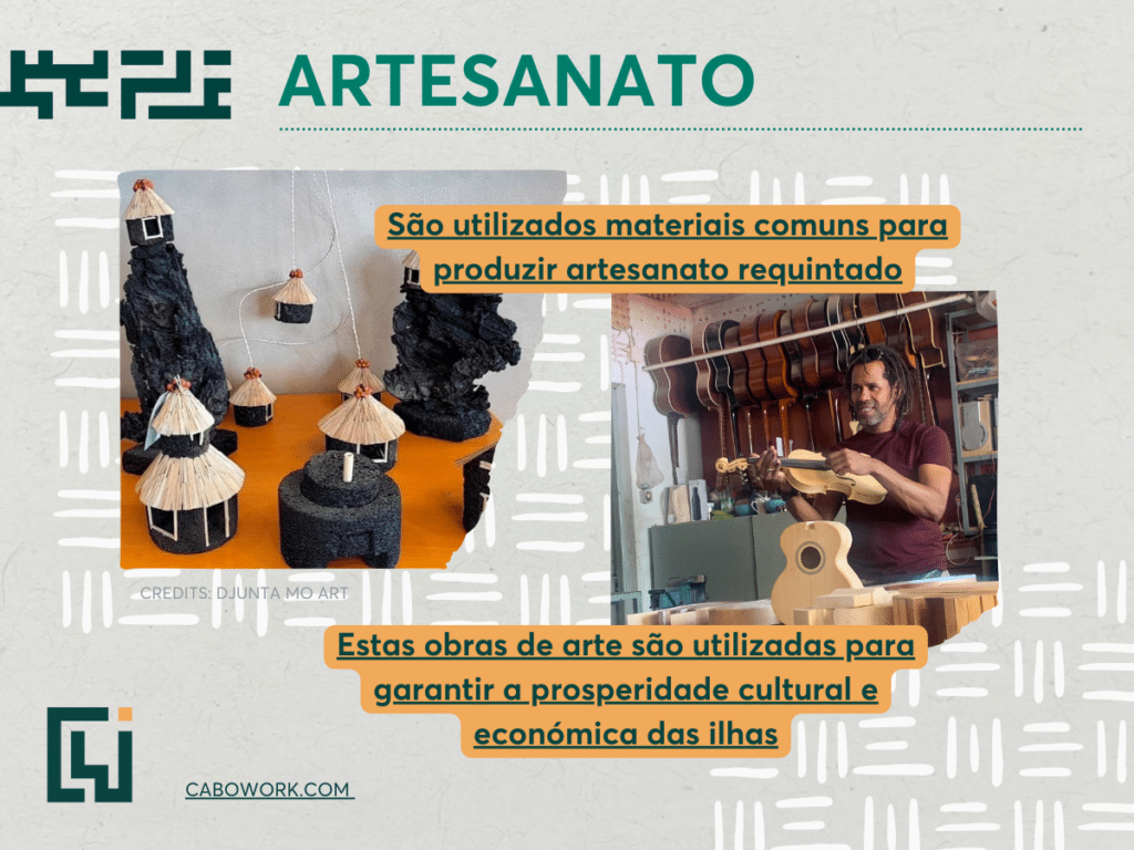 Estas obras de arte, feitas pelos cabo-verdianos, são uma fonte de rendimento para várias famílias.